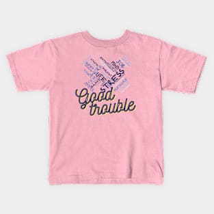 Good Trouble Kids T-Shirt